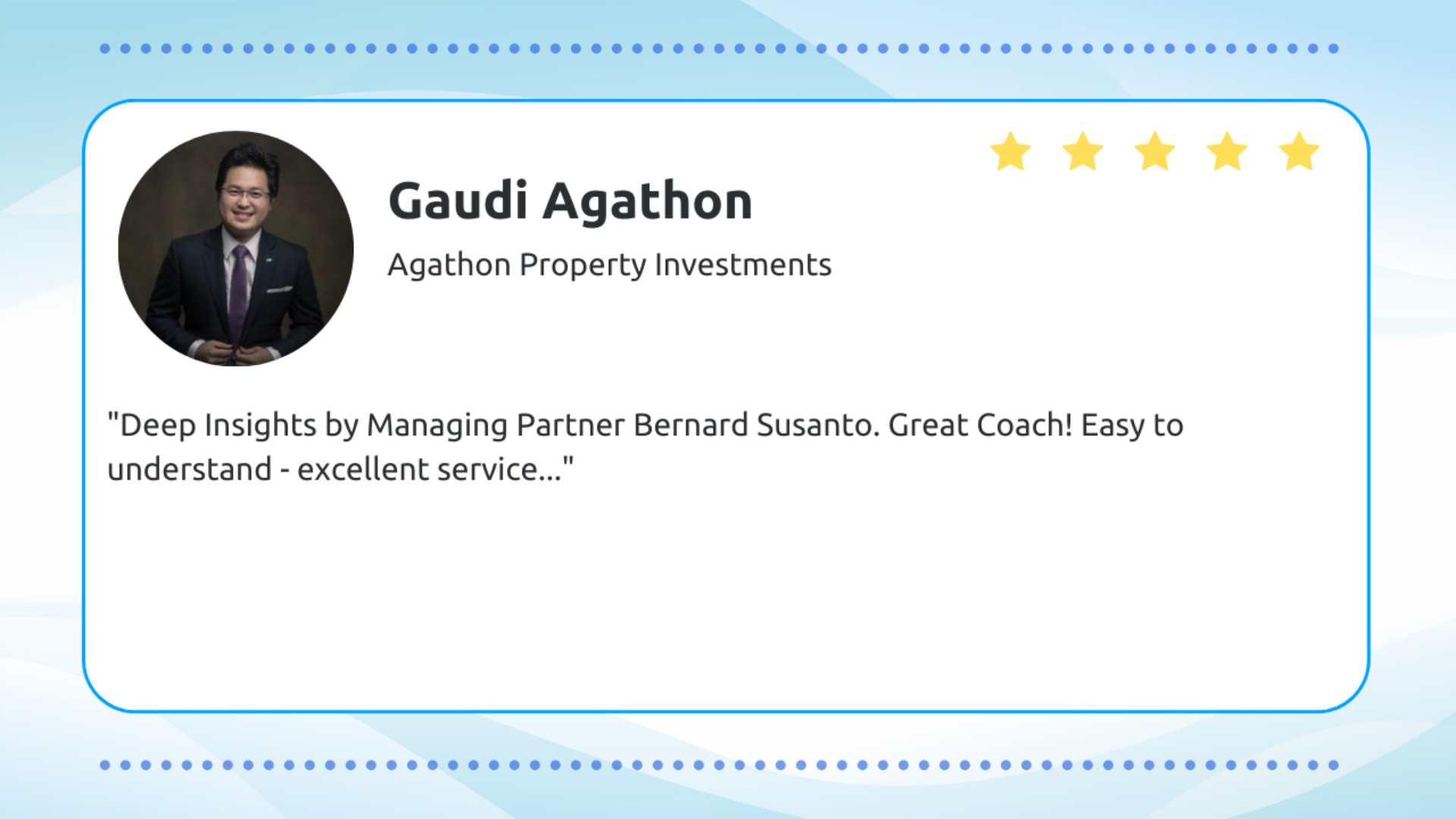 Testimoni Gaudi Agathon — Agathon Property Investments